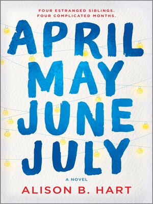 cover image of April May June July